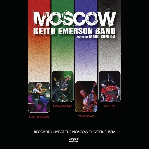 Keith Emerson Band: Moscow